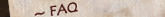 FAQ
